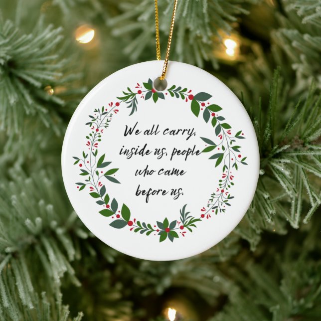 Genealogy Quote Family History Christmas Ornament (Tree)
