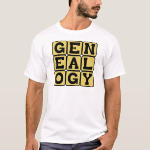 Genealogy, Study of Family Trees T-Shirt
