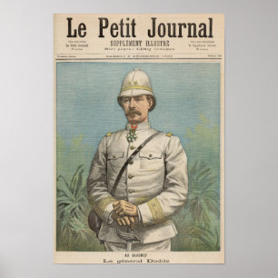 General Alfred Amedee Dodds  in Dahomey Poster