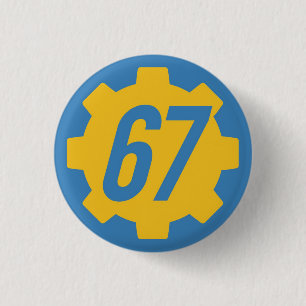 General Issue Vault 67 (variant) 3 Cm Round Badge