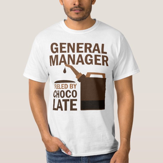 General Manager (Funny) Chocolate T-Shirt (Front)
