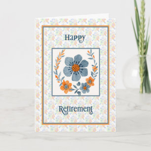 General Retirement Card Orange & Blue Flowers