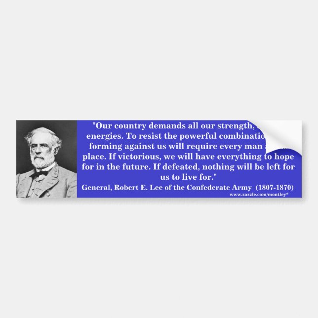 General Robert E. Lee, Bumber 4 Bumper Sticker (Front)
