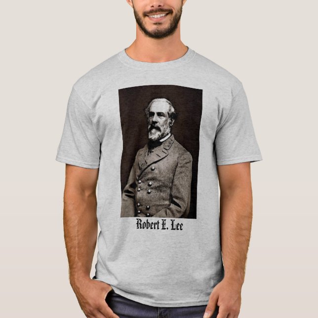 General Robert E. Lee T- Shirt (Front)