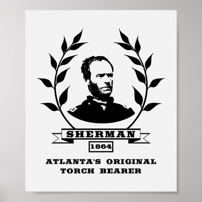 General Sherman - Atlanta’s Original Torch Bearer Poster (Front)