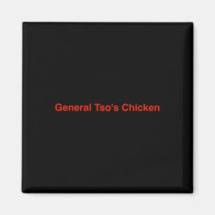 General Tso's Chicken _1 Magnet
