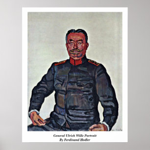 General Ulrich Wille Portrait By Ferdinand Hodler Poster