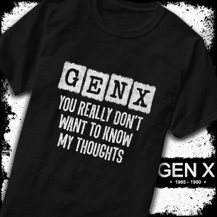 Generation X 80s Kid Gen X Gen Xer Funny Gen X T-Shirt