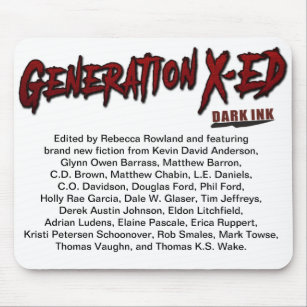 Generation X-ed mouse pad with author names