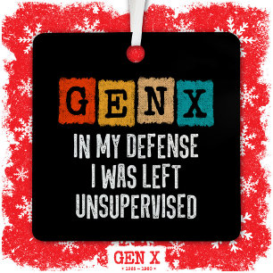 Generation X Gen X In My Defence Left Unsupervised Metal Tree Decoration