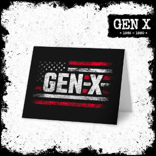 Generation X Gen Xer Gen X American Flag Gen X Card