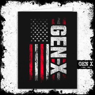 Generation X Gen Xer Gen X American Flag Gen X Card