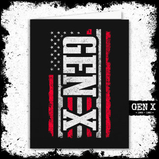Generation X Gen Xer Proud American Flag Gen X Card