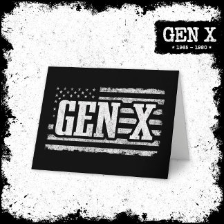 Generation X Gen Xer Proud American Flag Gen X Card