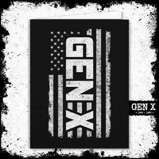 Generation X Proud Gen Xer American Flag Gen X Card