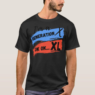 Generation XL 2 T-Shirt