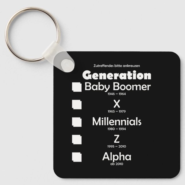 Generationen Baby Boomer, X, Y, Millennials, Z, Al Key Ring (Front)