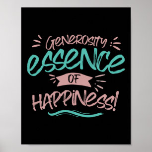 Generosity Essence Of Happiness Sticker  Poster