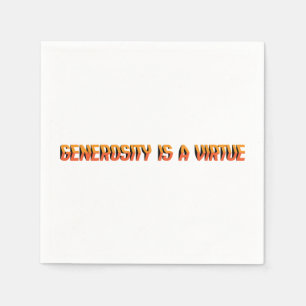Generosity is a virtue EN Napkin