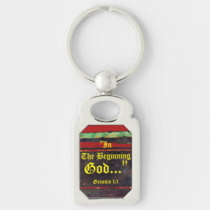 Genesis 1:1 In the beginning God..."Bible truth  K Key Ring