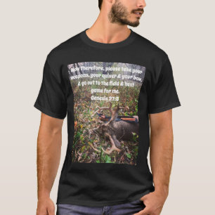 Genesis 27:3 Deer t-shirt