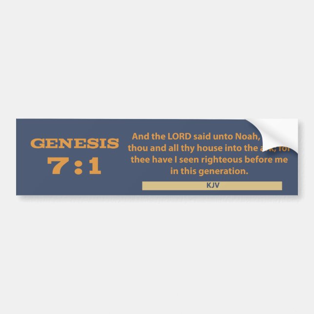 Genesis 7:1 Bumper Sticker (Front)
