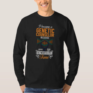 Genetic Counsellor Assistant Counseling Geneticist T-Shirt