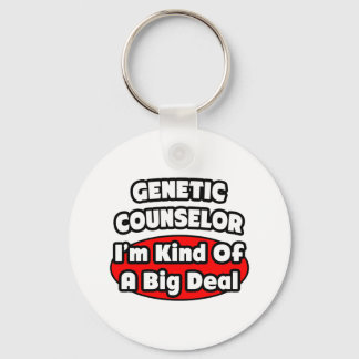 Genetic Counsellor ... Big Deal Key Ring