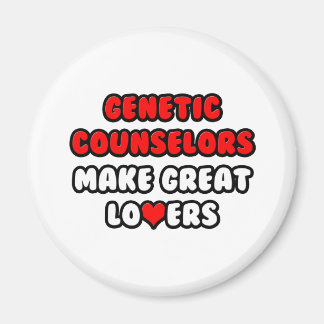 Genetic Counsellors Make Great Lovers Magnet