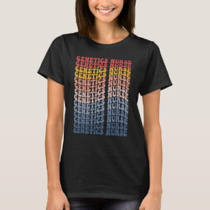 Genetics Nurse Groovy Retro T-Shirt