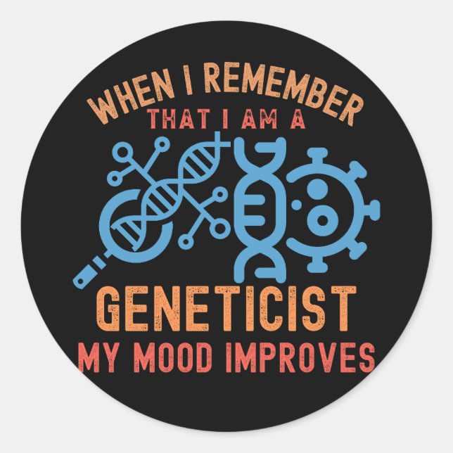 Genetics Quotes, Genetics Major Classic Round Sticker (Front)