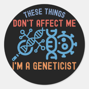 Genetics Quotes, Genetics Major Classic Round Sticker