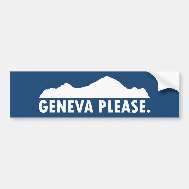 Geneva Switzerland Please Bumper Sticker (Front)