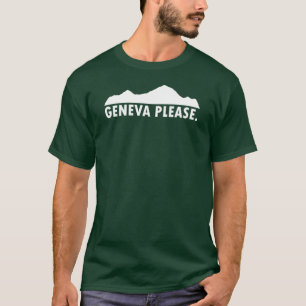 Geneva Switzerland Please T-Shirt