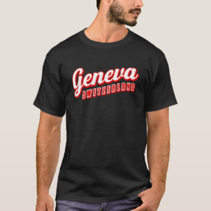 Geneva Switzerland T-Shirt