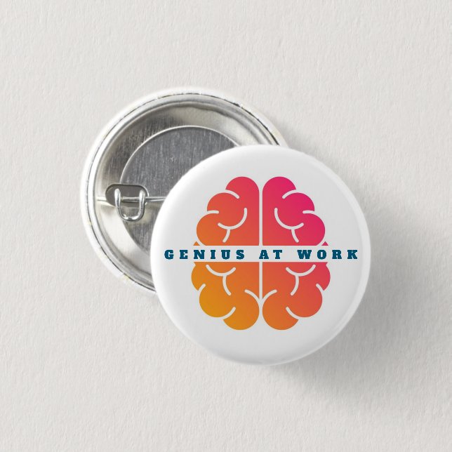 Genius at Work Button (Front & Back)