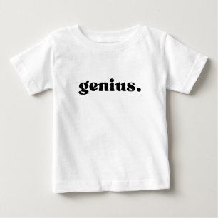 Genius Baby T-Shirt
