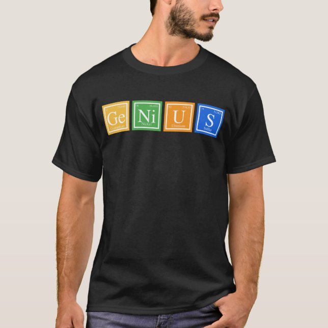 Genius periodic table elements chemistry name T-Shirt (Front)
