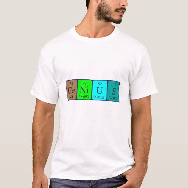 Genius periodic table name shirt (Front)