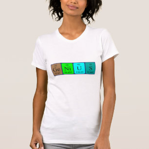 Genius periodic table name shirt