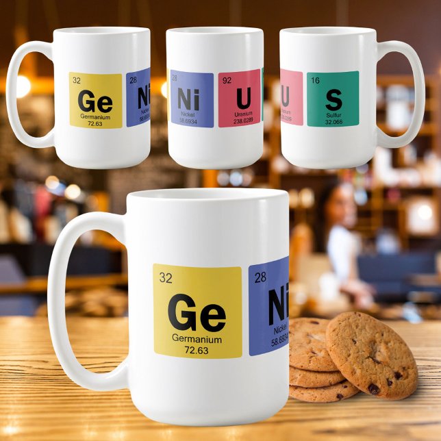 GENIUS | Periodic Table of Elements Symbol Coffee Mug (Available in multiple sizes, styles and colors. Cookies not included :-()