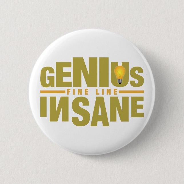 GENIUS VS INSANE custom button (Front)