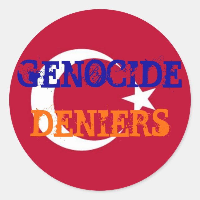 Genocide Deniers Sticker (Front)