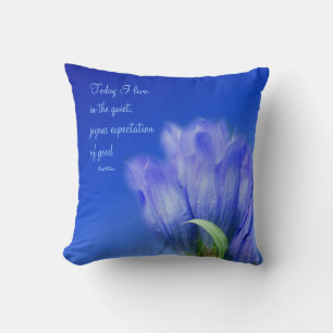 Gentian Flower Life Attitude Inspirational Quote  Cushion