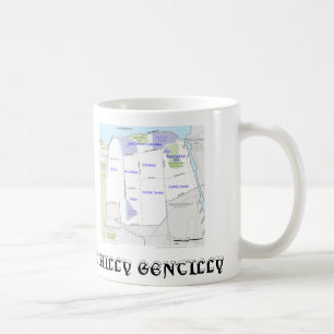 GENTILLY, GENTILLY, CHILLY GENTILLY, M$. ERIN 2... COFFEE MUG