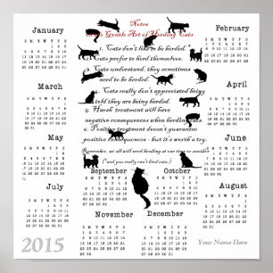 Gentle Art of Herding Cats...2015 Calendar Poster
