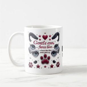 Gentle Eyes, Fierce Love Mug