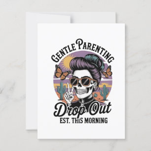 Gentle Parenting Drop‑Out Est. This Morning Postcard