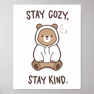 Gentle Reminder to Be Cosy and Kind Poster