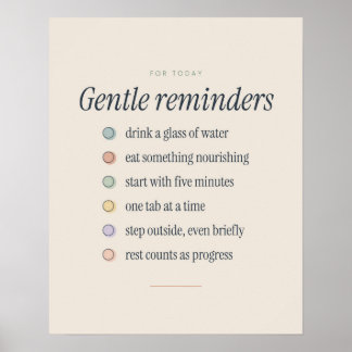 Gentle Reminders for Today Calm Typography Poster